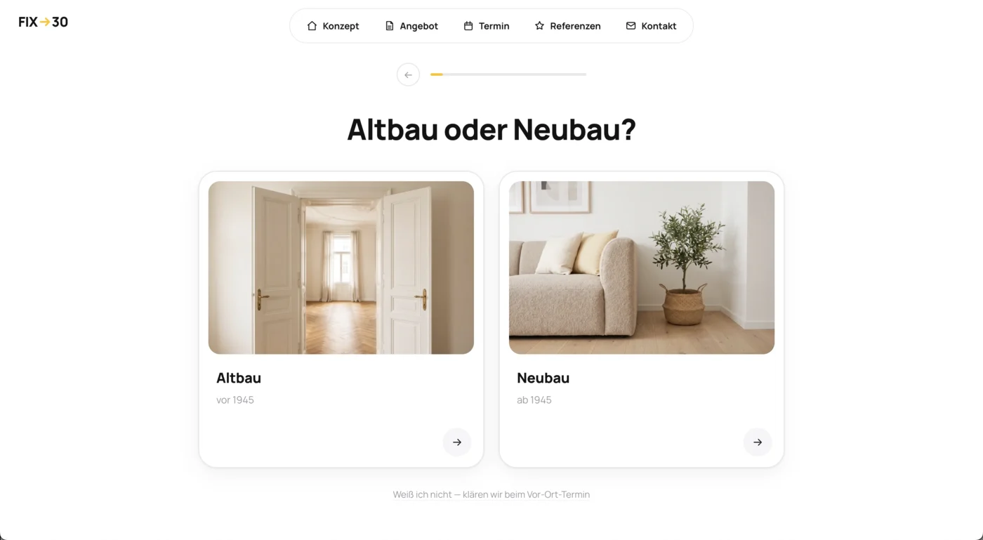 Der FIX30-Konfigurator: Frage „Altbau oder Neubau?“ mit zwei Bildkacheln zur Auswahl